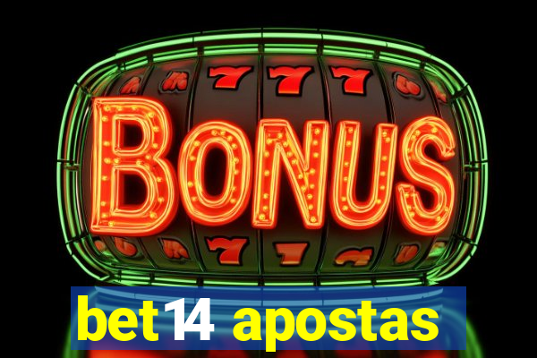 bet14 apostas